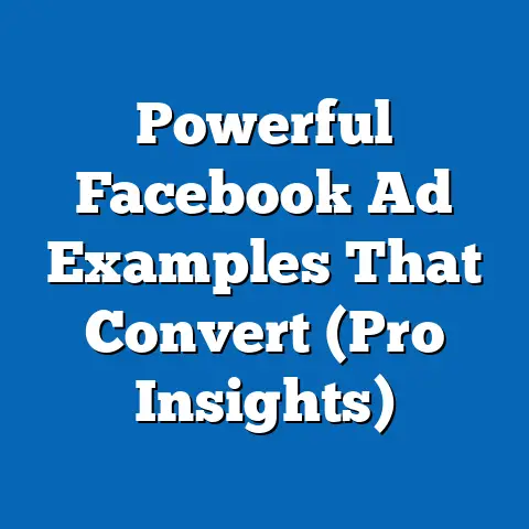Powerful Facebook Ad Examples That Convert  (Pro Insights)