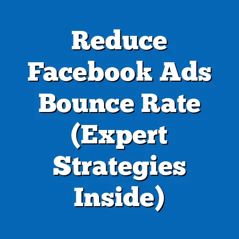 Reduce Facebook Ads Bounce Rate  (Expert Strategies Inside)