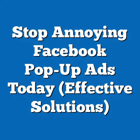 Stop Annoying Facebook Pop-Up Ads Today  (Effective Solutions)