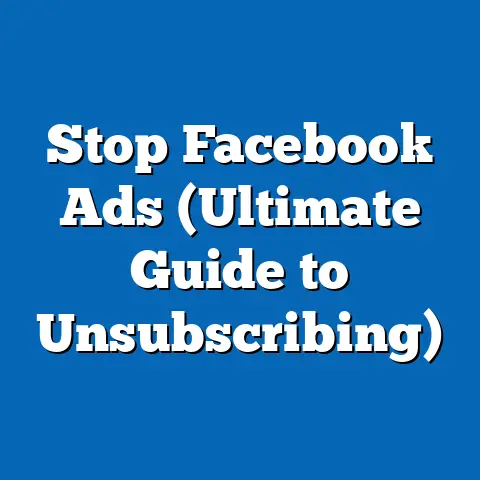 Stop Facebook Ads  (Ultimate Guide to Unsubscribing)