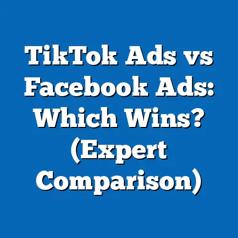 TikTok Ads vs Facebook Ads: Which Wins?  (Expert Comparison)