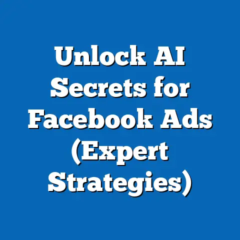 Unlock AI Secrets for Facebook Ads  (Expert Strategies)