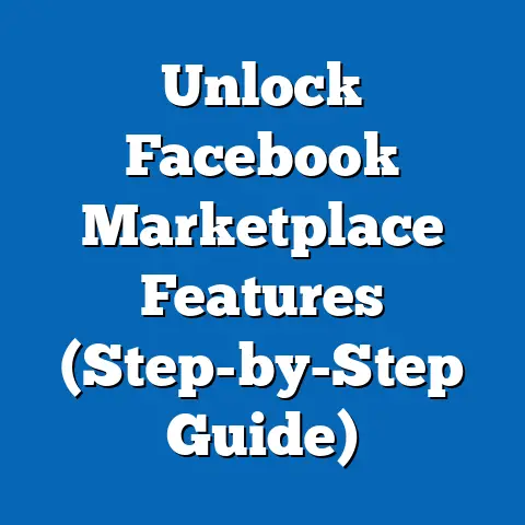 Unlock Facebook Marketplace Features  (Step-by-Step Guide)