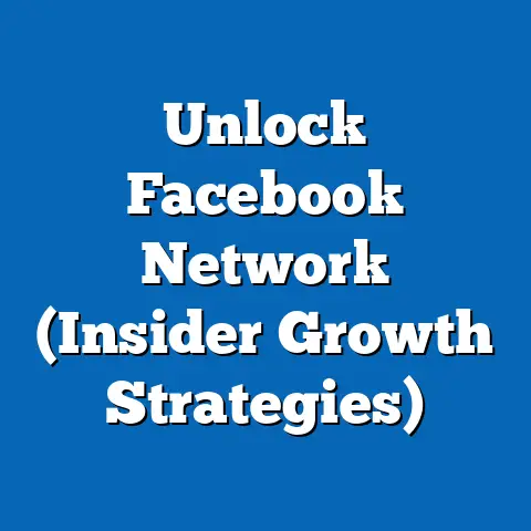 Unlock Facebook Network  (Insider Growth Strategies)