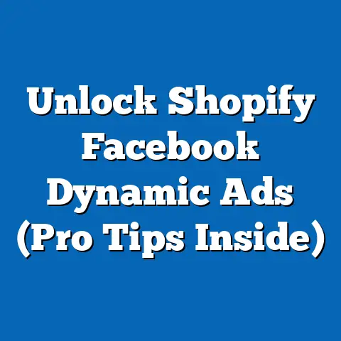 Unlock Shopify Facebook Dynamic Ads  (Pro Tips Inside)