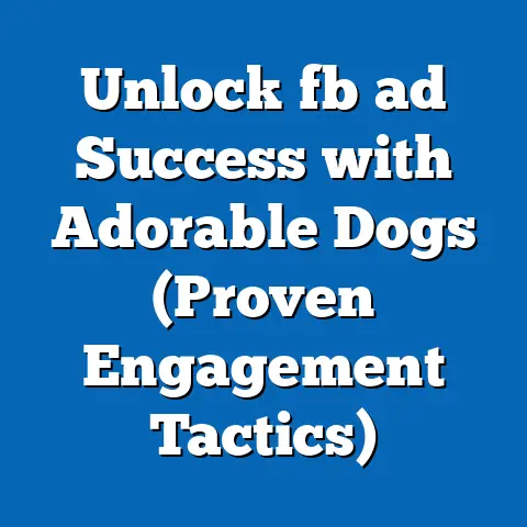 Unlock fb ad Success with Adorable Dogs (Proven Engagement Tactics)