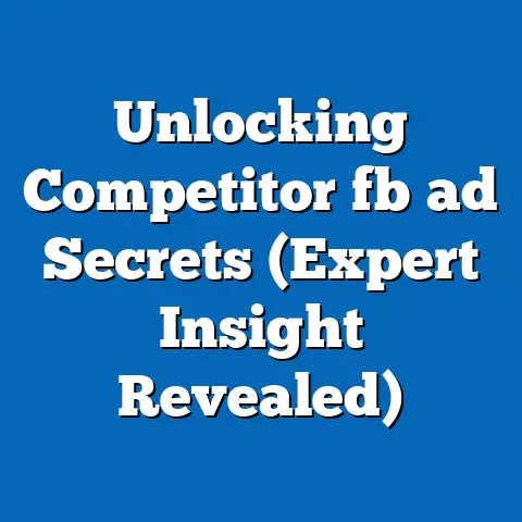 Unlocking Competitor fb ad Secrets (Expert Insight Revealed)