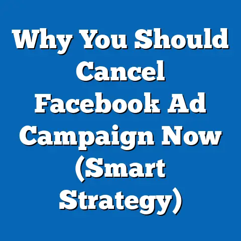 Why You Should Cancel Facebook Ad Campaign Now  (Smart Strategy)