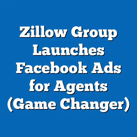 Zillow Group Launches Facebook Ads for Agents  (Game Changer)