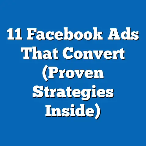 11 Facebook Ads That Convert  (Proven Strategies Inside)
