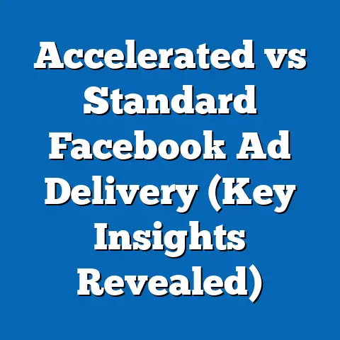 Accelerated vs Standard Facebook Ad Delivery  (Key Insights Revealed)