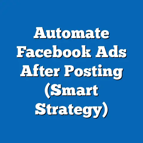 Automate Facebook Ads After Posting  (Smart Strategy)