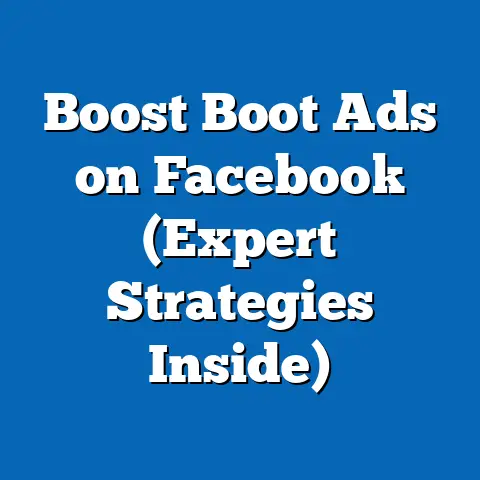 Boost Boot Ads on Facebook  (Expert Strategies Inside)