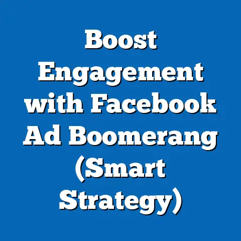 Boost Engagement with Facebook Ad Boomerang  (Smart Strategy)