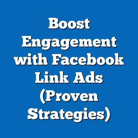 Boost Engagement with Facebook Link Ads  (Proven Strategies)