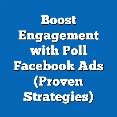 Boost Engagement with Poll Facebook Ads  (Proven Strategies)