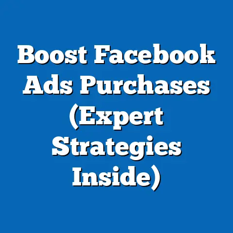 Boost Facebook Ads Purchases  (Expert Strategies Inside)