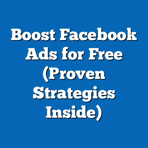 Boost Facebook Ads for Free  (Proven Strategies Inside)