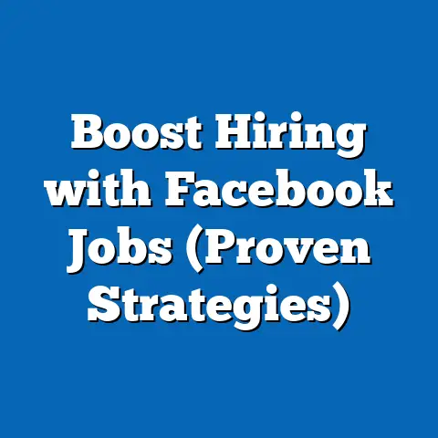 Boost Hiring with Facebook Jobs  (Proven Strategies)