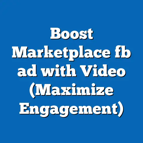 Boost Marketplace fb ad with Video (Maximize Engagement)
