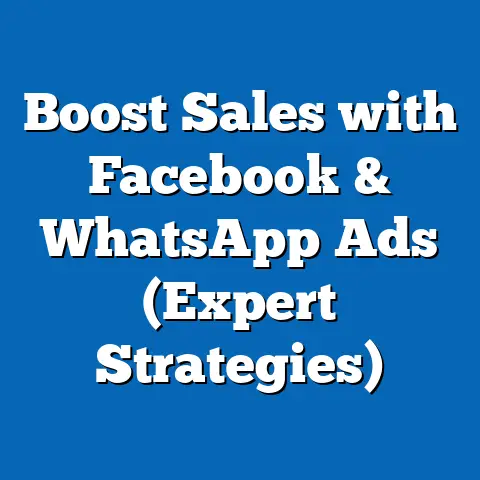 Boost Sales with Facebook & WhatsApp Ads  (Expert Strategies)