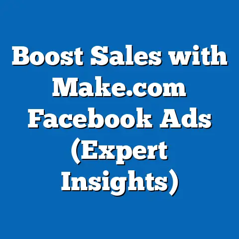Boost Sales with Make.com Facebook Ads  (Expert Insights)