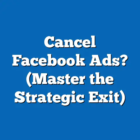 Cancel Facebook Ads?  (Master the Strategic Exit)