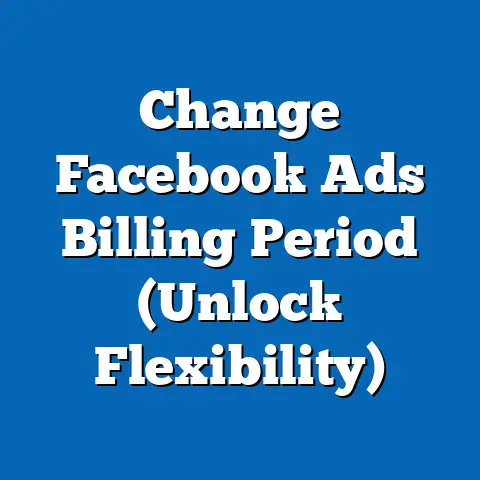 Change Facebook Ads Billing Period  (Unlock Flexibility)