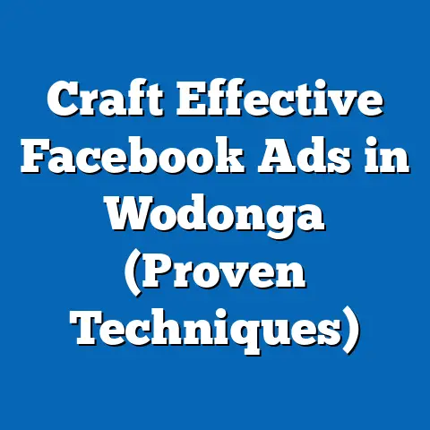 Craft Effective Facebook Ads in Wodonga  (Proven Techniques)