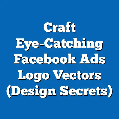 Craft Eye-Catching Facebook Ads Logo Vectors  (Design Secrets)