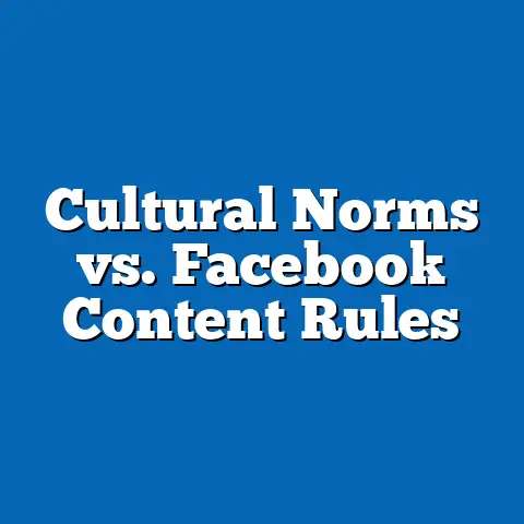 Cultural Norms vs. Facebook Content Rules