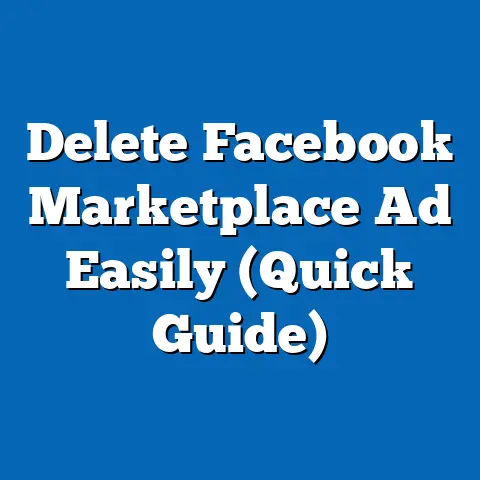 Delete Facebook Marketplace Ad Easily  (Quick Guide)