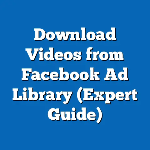 Download Videos from Facebook Ad Library  (Expert Guide)