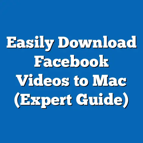 Easily Download Facebook Videos to Mac  (Expert Guide)