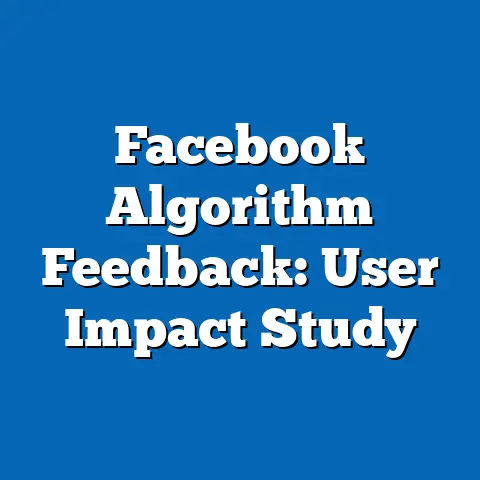 Facebook Algorithm Feedback: User Impact Study