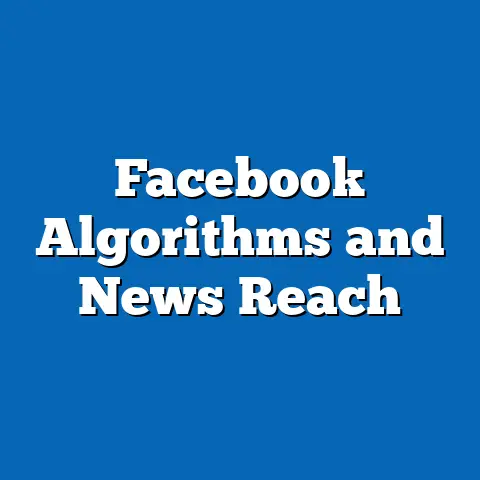 Facebook Algorithms and News Reach