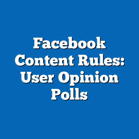 Facebook Content Rules: User Opinion Polls