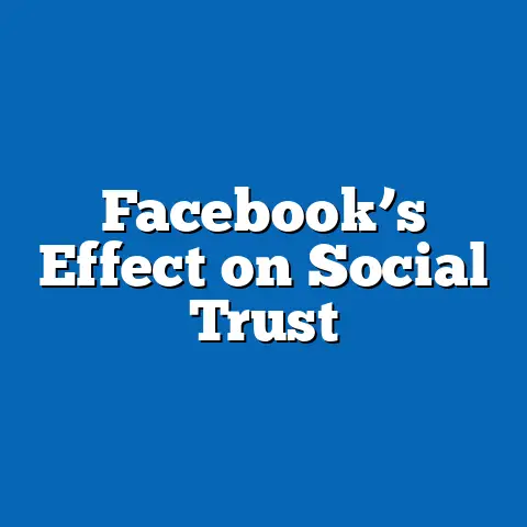 Facebook’s Effect on Social Trust