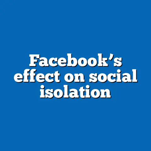 Facebook’s effect on social isolation