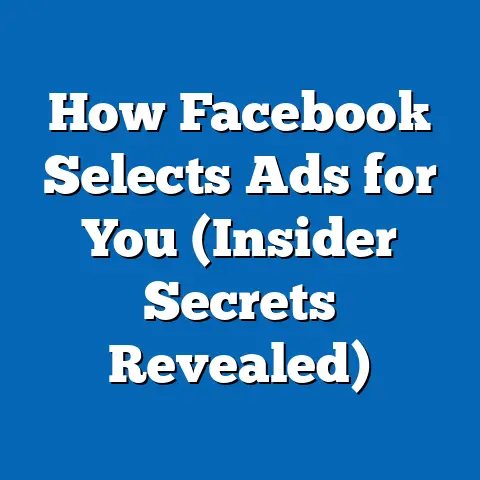 How Facebook Selects Ads for You  (Insider Secrets Revealed)