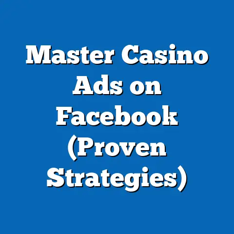 Master Casino Ads on Facebook  (Proven Strategies)