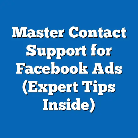 Master Contact Support for Facebook Ads  (Expert Tips Inside)
