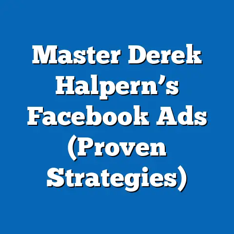 Master Derek Halpern’s Facebook Ads  (Proven Strategies)