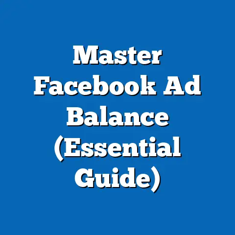 Master Facebook Ad Balance  (Essential Guide)