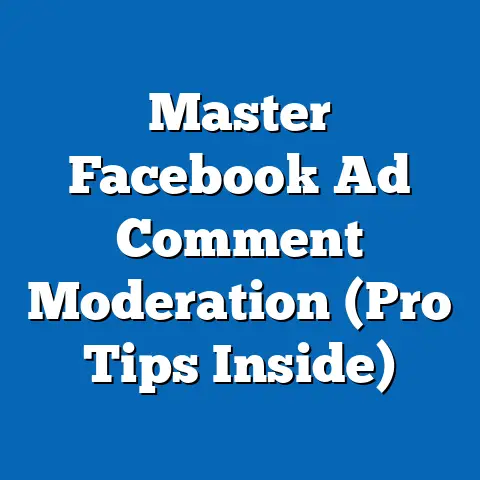 Master Facebook Ad Comment Moderation  (Pro Tips Inside)
