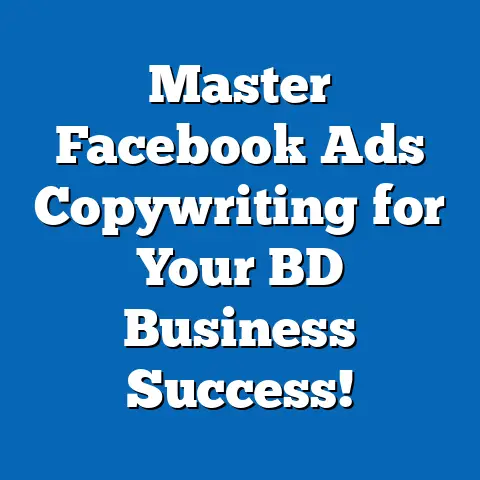 Master Facebook Ads Copywriting for Your BD Business Success!