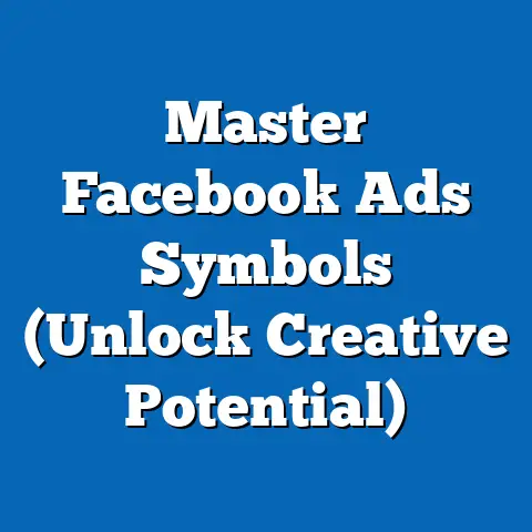 Master Facebook Ads Symbols  (Unlock Creative Potential)