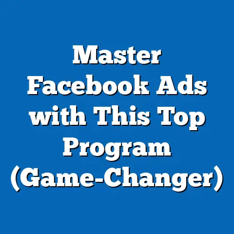 Master Facebook Ads with This Top Program  (Game-Changer)