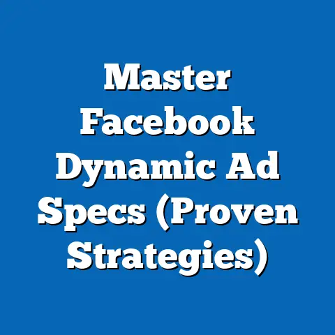 Master Facebook Dynamic Ad Specs  (Proven Strategies)