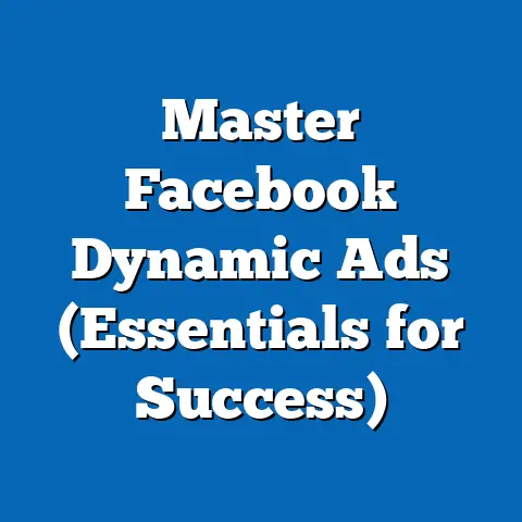 Master Facebook Dynamic Ads  (Essentials for Success)